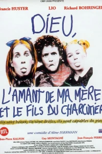 Боже, любовник моей матери и сын мясника (1997)